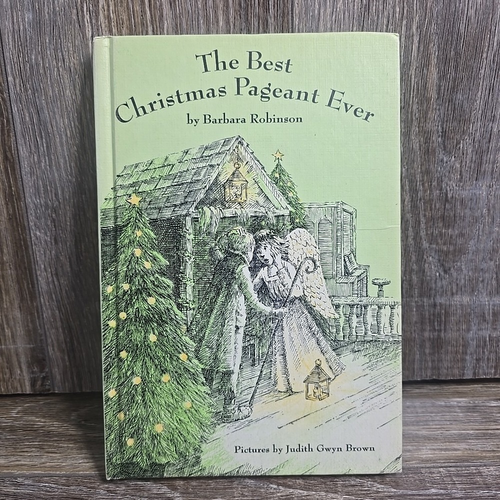 The Best Christmas Pageant Ever by Barbara Robinson HC Book 1972 weekly reader‎